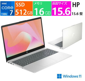 �V�i HP �m�[�g�p�\�R�� 15.6 �^(�C���`) HP 15-fd1003TU AY6R6PA-AAAA [�i�`�������V���o�[] �C���e�� Core 7 150U 1.8GHz/10�R�A �������F16GB M.2 SSD�F512GB Windows 11 Home