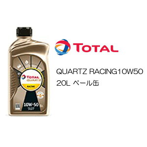 Ki Sw g^ TOTAL QUARTZ RACING 10W50 10W-50 SN/CF A3/B4 20L y[ ^[{ X|[cs `[jO