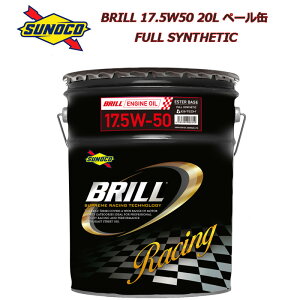 Ki XmR BRILL 17.5W-50 17.5W50 20L y[ tVZeBbN SUNOCO u