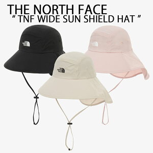 THE NORTH FACE m[XtFCX fB[X nbg ΍L V[ht TCY TNF WIDE SUN SHIELD HAT Xq Ăh~ UVJbg BEIGE BLACK PINK K[fjO AEghA z JWA S 