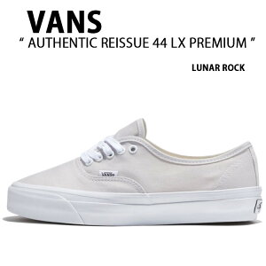 VANS oY Xj[J[ AUTHENTIC REISSUE 44 LX PREMIUM LUNAR ROCK VN0007QZ7VF I[ZeBbN [V 44 LX v~A i[bN Y fB[X jp p