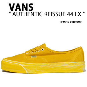 VANS oY Xj[J[ AUTHENTIC REISSUE 44 LX DIP DYE LEMON CHROME VN000CQA85W I[ZeBbN CV[44 N[ Y fB[X jp p