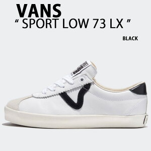 VANS oY Xj[J[SPORT LOW 73 LX BLACK VN000D2JBLK X|[c E ubN Y fB[X jp p