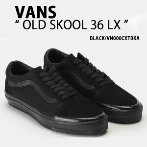 VANS oY Xj[J[ OLDSKOOL 36 LX BLACK VN000CXTBKA I[hXN[ 36 LX ubN Y fB[X jp p
