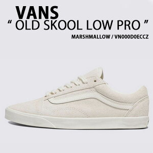 VANS �o���Y ���f�B�[�X �X�j�[�J�[ OLDSKOOL LOW PRO MARSHMALLOW VN000D0ECCZ �I�[���h�X�N�[�� ���[�v�� �}�V���}�� �����p