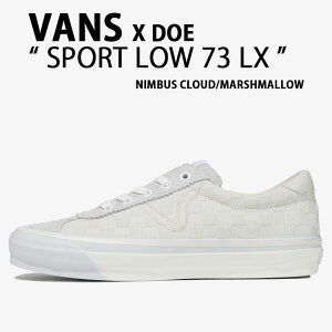 VANS oY Xj[J[ DOE SPORT LOW 73 LX NIMBUS CLOUD MARSHMALLOW VN000CR1CAB fB[IC[ X|[c[ 73LX joXNEh }bV} V[Y Y fB[X
