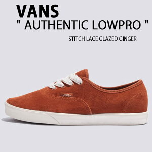VANS oY fB[X Xj[J[ AUTHENTIC LOWPRO STITCH LACE GLAZED GINGER VN000D04N1Z I[ZeBbN [v XeBb`[X OCYhWW[ V[Y fB[X p