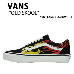 VANS oY Xj[J[ OLD SKOOL Y2K Flame BLACK WHITE VN000D56MCG V[Y I[hXN[ t@C[p^[ Cc[P[ t[ ubN zCg Y fB[X
