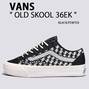 VANS oY Xj[J[ OLD SKOOL 36EK BLACK PEWTER VN000D8HHR0 I[hXN[ 36EK ubN s[^[ V[Y i`J[ Y fB[X jp p