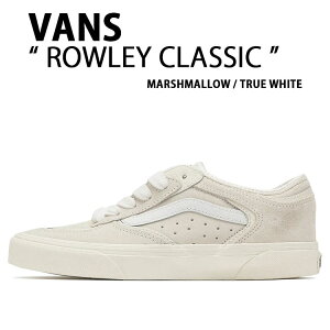 VANS oY Xj[J[ ROWLEY CLASSIC VN0009QJBPH WHITE V[Y@[[NVbN zCg Y fB[X