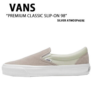 VANS oY Xj[J[ PREMIUM CLASSIC SLIP-ON 98 SILVER ATMOSPHERE VN000D5AESU v~A NVbN Xb| Vo[ AgXtBA Y fB[X jp p