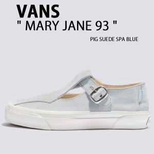 VANS oY V[Y MARY JANE 93 PIG SUEDE SPA BLUE VN000D8Z887 [WF[ 93 sbOXG[h Xpu[ XG[h Xgbv fB[X p
