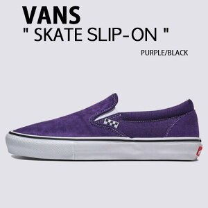 VANS oY Xj[J[ SKATE SLIP-ON PURPLE BLACK VN0A2Z31PCA XP[g Xb| p[v ubN [Jbg V[Y XG[h XEF[h Y fB[X p jp