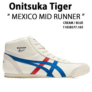 Onitsuka Tiger IjcJ^CK[ Y Xj[J[ MEXICO MID RUNNER CREAM BLUE 1183B577.103 V[Y LVR ~bhi[ N[ u[ ~bhJbg