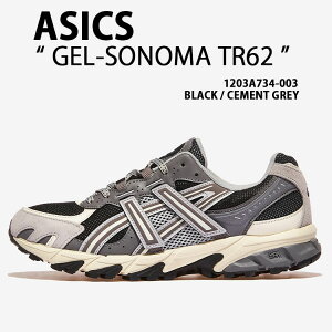 asics AVbNX Xj[J[ GEL-SONOMA TR62 BLACK GREY 1203A734-003 V[Y Q\m}TR62 V[ bV ubN O[ Y fB[X