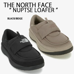 THE NORTH FACE m[XtFCX [t@[ NUPTSE LOAFER kvV[t@[ BEIGE BLACK V[Y x[W ubN Y fB[X NS94R51A/B