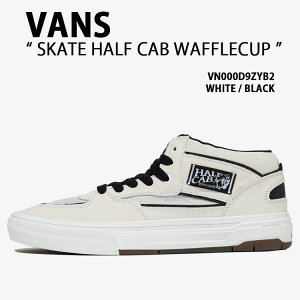 VANS oY Xj[J[ SKATE HALF CAB WAFFLECUP VN000D9ZYB2 V[Y XP[g n[tLu btJbv XP{[V[Y XG[h WHITE BLACK zCg ubN Y fB[X