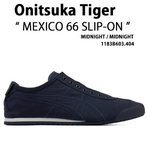 Onitsuka Tiger �I�j�c�J�^�C�K�[ �X�j�[�J�[ MEXICO 66 SLIP-ON MIDNIGHT 1183B603.404 ���L�V�R66 �X���b�|�� �~�b�h�i�C�g �l�C�r�[ �����Y ���f�B�[�X �j���p �����p