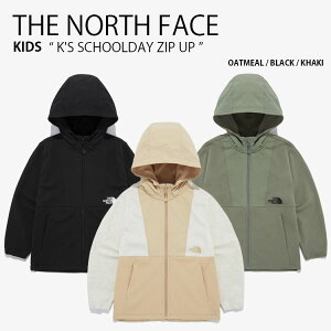THE NORTH FACE m[XtFCX LbY WPbg K'S SCHOOLDAY ZIP UP XN[fB WbvAbv WPbg t[fB p[J[ S Xg[g JWA X|[c x[W ubN J[L j