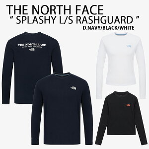 THE NORTH FACE m[XtFCX bVK[h SPLASHY L/S RASHGUARD EH[^[X|[cTVc UVJbg ⊴f BLACK WHITE NAVY XCEFA S JWA }X|[c Y fB[X NT7TR