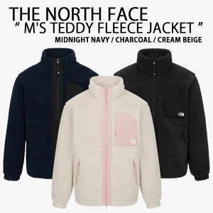 THE NORTH FACE �m�[�X�t�F�C�X �W���P�b�g M'S TEDDY FLEECE JACKET �e�f�B�[�t���[�X�W���P�b�g NAVY CHARCOAL CREAM BEIGE �����Y ���f�B�[�X NJ4FR56A/B/C