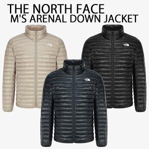 THE NORTH FACE �m�[�X�t�F�C�X �y�� �_�E���W���P�b�g M'S ARENAL DOWN JACKET �A���i���W���P�b�g ���C�g�_�E�� GRAY SAND BLACK �C���i�[�_�E�� �y�ʃ_�E���W���P�b�g �����Y ���f�B�[�X NJ1DR50A/B/C