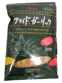 ハチ食品 フライドガーリック 200g