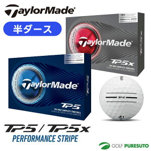 ���ʌ���i �e�[���[���C�h �S���t�{�[�� TP5 TP5x PERFORMANCE STRIPE ���_�[�X 6���� 2026�N���f�� TaylorMade GOLF �e�B�[�s�[�t�@�C�u �G�b�N�X �p�t�H�[�}���X �X�g���C�v �����Y
