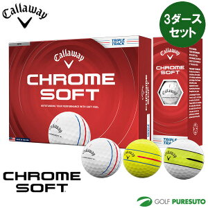 �L�����E�F�C �N�����\�t�g �S���t�{�[�� 3�_�[�X�Z�b�g 36���� 2026�N���f�� Callaway CHROME SOFT TOUR �\�t�g �c�A�[ TRIPLE TRACK�@�g���v���g���b�N YELLOW STRIPE�@�C�G���[�X�g���C�v �����Y