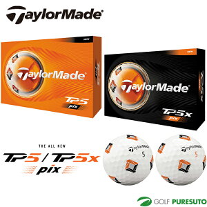 �e�[���[���C�h �S���t�{�[�� TP5 pix TP5x pix 1�_�[�X 12���� 2026�N���f�� TaylorMade GOLF �e�B�[�s�[�t�@�C�u �G�b�N�X �s�b�N�X �����Y