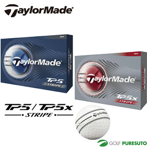 �e�[���[���C�h �S���t�{�[�� TP5 Stripe TP5x Stripe 1�_�[�X 12���� 2026�N���f�� TaylorMade GOLF �e�B�[�s�[�t�@�C�u �G�b�N�X �X�g���C�v �����Y
