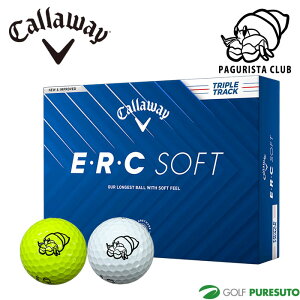 �L�����E�F�C E�ER�EC SOFT �S���t�{�[�� 1�_�[�X 12������ PAGURISTA CLUB LOGO 2025�N���f�� Callaway ERC SOFT �C�[�A�[���V�[ �\�t�g TRIPLE TRACK �g���v���g���b�N �����Y