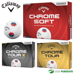 �L�����E�F�C CHROME�V���[�Y TOUR TOUR X SOFT TRUTRACK �S���t�{�[�� 1�_�[�X 12���� 2026�N���f�� Callaway �N���[�� �c�A�[ �G�b�N�X �\�t�g �g�D���[�g���b�N �����Y