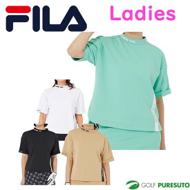 【レディース】 フィラ ゴルフ 半袖 モックネックシャツ 754-641 トップス ゴルフウェア 2024年春夏モデル FILA おしゃれ