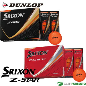 �_�����b�v �X���N�\�� Z-STAR�^Z-STAR XV �v���~�A���p�b�V�����I�����W �S���t�{�[�� 1�_�[�X�i12���j2025�N���f�� DUNLOP ���{���K�i