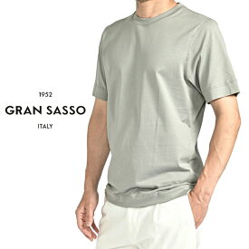 【サマーSALE】 グランサッソ GRAN SASSO 【2025年 春夏新作】 Tシャツ コットンスムース カットソー 半袖 クルーネック 春夏 メンズ ナチュラルストレッチ コットン 100％ グレー イタリア ブランド MADE IN ITALY