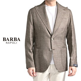 【SALE】 バルバ BARBA 【2026年 春夏新作】 JACKET PL テーラードジャケット 2Bシングル 春夏 メンズ Loro Piana ロロピアーナ SUMMERTIME ヴァージンウール シルク リネン ブラウン MADE IN ITALY