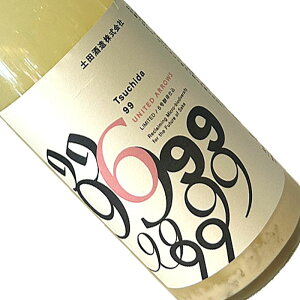 VEc`_ 99 ɂ萶 Ď Tsuchida99 UA Ver. iCebhA[Y 720ml yv①z lr {  Qn yc 