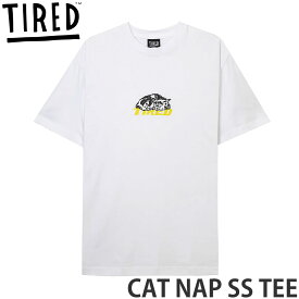 タイレッド キャット ナップ Tシャツ TIRED CAT NAP SS TEE トップス 半袖 インナー 猫 ねこ グラフィックシャツ アート スケートボード スケボー メンズ SKATEBOARD MENS カラー:WHITE