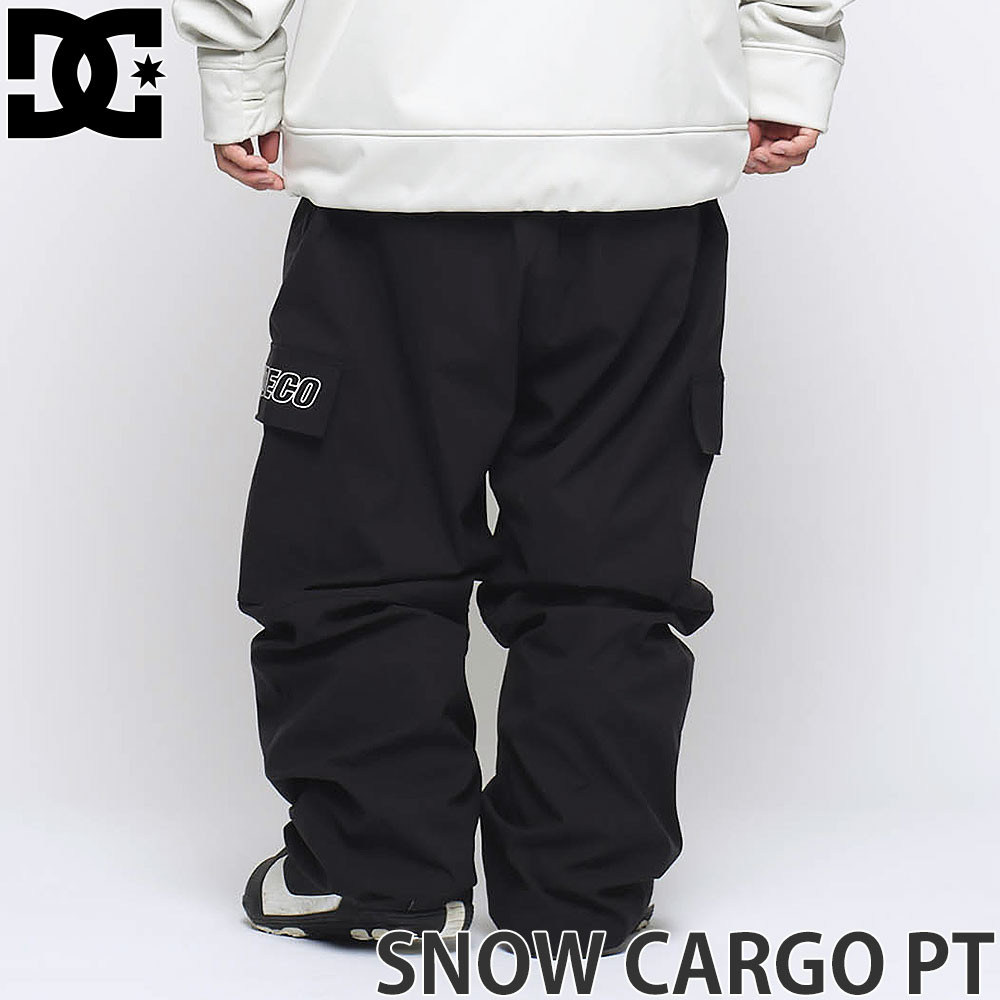 23-24 ディーシー DC スノー カーゴ パンツ SNOW CARGO PT スノーボード スノボ スキー ズボン ウェア 防風 防水 メンズ  MENS SNOW WEAR 2024 カラー:BLK | Ｓ３ＳＴＯＲＥ　ＳＴＹＬＥ