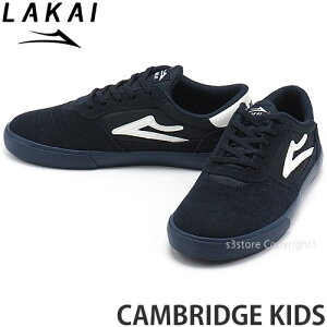 ラカイ LAKAI ケンブリッジ キッズ CAMBRIDGE KIDS スケートボード スケボー シューズ スニーカー 靴 スケシュー ストリート 耐久性 ジュニア 子ども SKATEBOARD SHOES CHILD カラー:Navy/Navy Suede