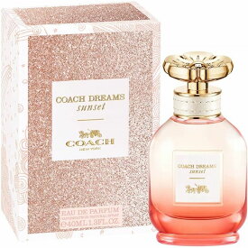 【最大2000円OFFクーポン11日(火)01:59迄】コーチ COACH コーチ ドリームス サンセット オードパルファム EDP SP 40ml レディース