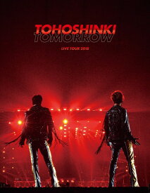 東方神起 LIVE TOUR 2018 ~TOMORROW~(DVD3枚組)(初回生産盤)