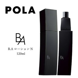 【クーポン配布中】国内正規品　 POLA　ポーラ B.A ローション N 120ml 保湿化粧水 ギフト 誕生日 プレゼント　美肌　話題　エイジングケア　スキンケア　化粧水　保湿　潤い　宅配便送料無料