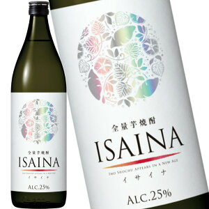 �� �S�ʈ��Ē� ISAINA �C�T�C�i ���Ē� 25° 900ml ���