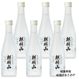 { ʌ ̔XwiَR ЕXS(؂Ђ傤)  300ml×6{x{ V  җj  Mtg iَR v[g ō a 䒆 ꒬ kirinzan