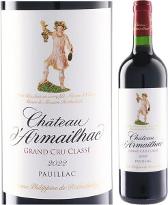 Vg[E_}CbN m2022n ԃC t{fB 750ml Chateau d'Armailhac 2022yhbNit5z[