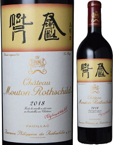 [yit1zVg[E[gE[gVgm2018nԁ@750mlChateau Mouton Rothschild