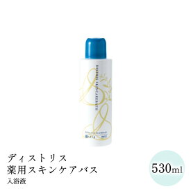ディストリス 薬用スキンケアバス＜入浴液＞530mL