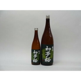 特選日本酒セット 初夢桜 2本セット（純米720ml×1本 1800ml×1本）2本セット 金しゃち酒造